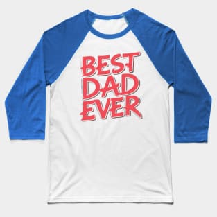 Father's day Baseball T-Shirt
